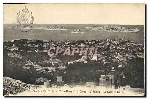 Ansichtskarte AK Marseille Notre Dame de la Garde a l'Ouest le Golde et les Iles