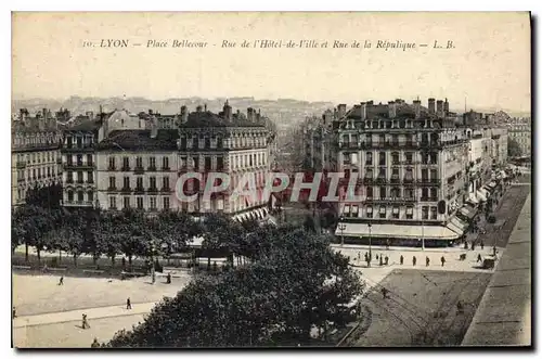 Cartes postales Lyon Place Bellecour rue de l'hotel de Ville et rue de la Republique