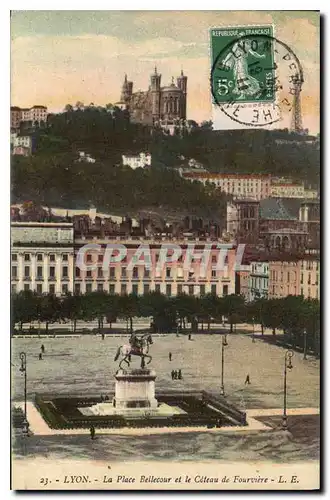 Ansichtskarte AK Lyon la place Bellecour et le Coteau de Fourviere