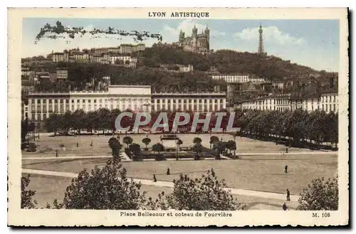 Ansichtskarte AK Lyon Artistique place Bellecour et coteau de Fourviere