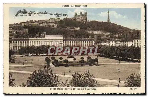 Cartes postales Lyon Artistique place Bellecour et coteau de Fourviere