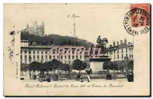 Cartes postales Lyon place Bellecour statue de Louis XIV et Coteau de Fourviere