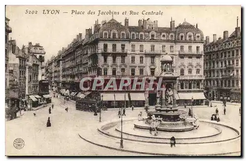 Ansichtskarte AK Lyon place des Jacobins et rue Centrale