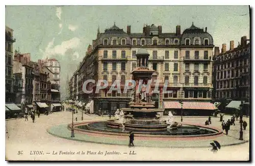 Ansichtskarte AK Lyon La Fontaine et la Place des Jacobins