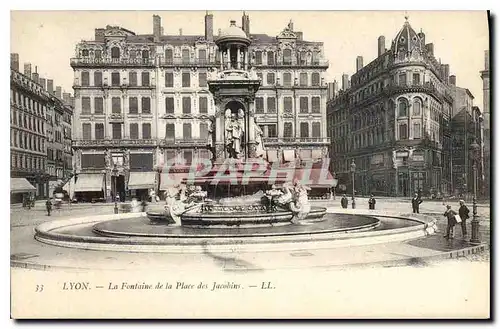 Ansichtskarte AK Lyon La Fontaine de la Place des Jacobins