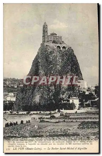 Ansichtskarte AK Le Puy Haute Loire Le Rocher Saint Michel d'Aiguilhe