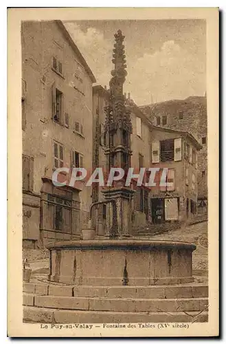 Cartes postales Le Puy en Velay fontaine des Tables XV siecle