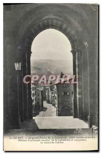 Cartes postales Le Puy Le grand Porche de la Cathedrale