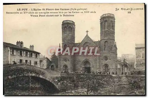 Cartes postales Le Puy L'Eglise St Pierre des Carmes Style gothique