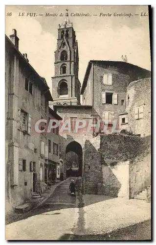 Ansichtskarte AK Le Puy Montee de la Cathedrale Porche Grateloup