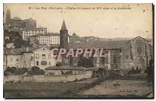 Cartes postales Le Puy Hte Loire l'Eglise St Laurent et la Cathedrale