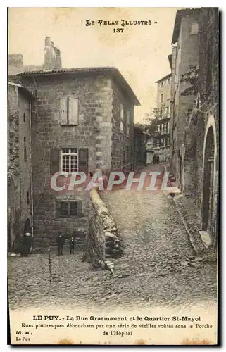Cartes postales Le Velay Illustre Le Puy La Rue Grsmanent et le Quartier St Mayol