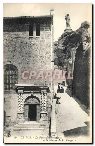 Ansichtskarte AK Le Puy La Place des Penitents et la Montee de la Vierge