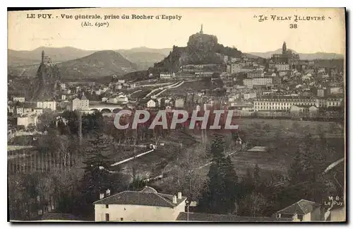 Cartes postales Le Puy Vue generale prise du Rocher d'Espaly