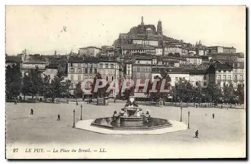 Cartes postales Le Puy La Place du Breauil