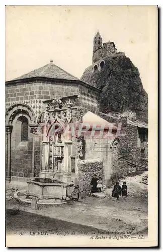 Cartes postales Le Puy Temple de Diane Fontaine Crozatier et Rocher d'Aiguilhe