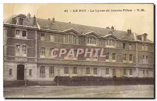 Cartes postales Le Puy Le Lycee de Jeunes Filles