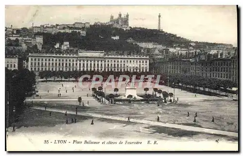 Ansichtskarte AK Lyon Place Bellecour et coteau de Fourviere