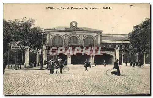 Cartes postales Lyon Gare de Perrache et les Voutes