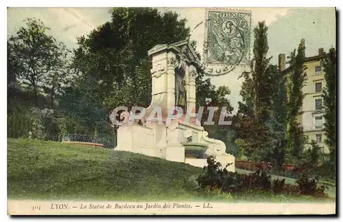 Cartes postales Lyon La Statue de Burdeau au Jardin des Plontes