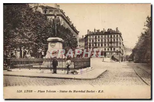 Cartes postales Lyon Place Tolozan Statue du Marechal Suchet
