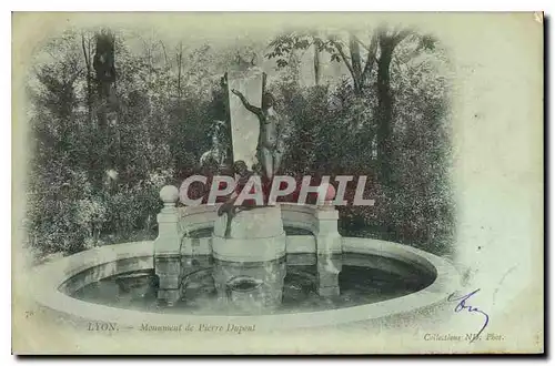 Cartes postales Lyon Monument de Pierre Dapont