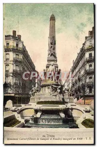 Cartes postales Lyon Monument Carnot Euvre de Ganquite et Naudin