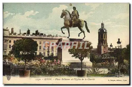 Ansichtskarte AK Lyon Place Bellecour et l'Eglise de la Charite