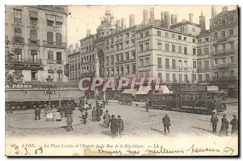 Cartes postales Lyon La Place Leviste et l'Entree de la Rue de la Republique Tramway