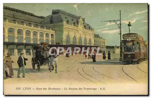 Cartes postales Lyon La Gare des Brotteaux la Station des Tramways Cheval