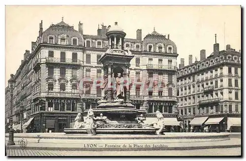 Ansichtskarte AK Lyon Fontaine de la Place des Jacobins