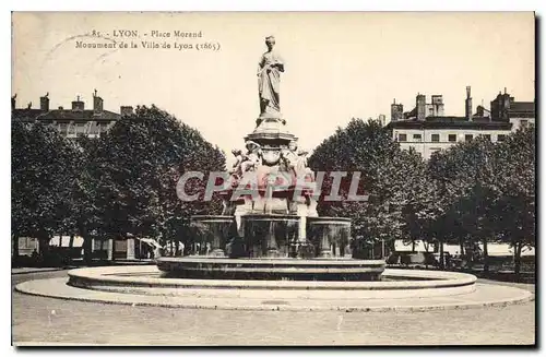 Ansichtskarte AK Lyon Place Morand Monument de la Ville de Lyon