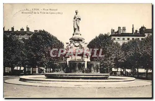 Cartes postales Lyon Place Morand Monument de la Ville de Lyon