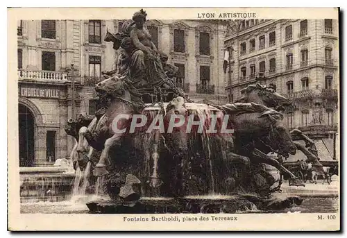 Cartes postales Lyon Artistique Fontaine Bartholdi Place des Terreaux