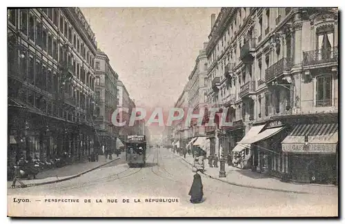 Ansichtskarte AK Lyon Perspective de la Rue de la Republique