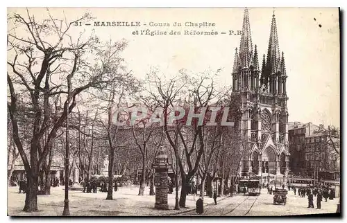 Cartes postales Marseille Cours du Chapitre et l'Eglise des Reformes