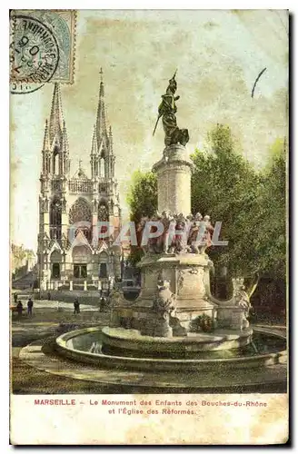 Ansichtskarte AK Marseille Le Monument des Enfants des Bouches du Rhone et l'Eglise des Reformes