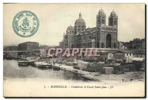 Ansichtskarte AK Marseille Cathedrale et Canal Saint Jean