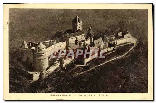 Cartes postales Haut Koenigsbourg Vue Prise a Vol D'Oiseau