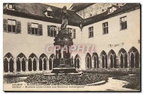 Cartes postales Colmar Musee Unferlinden avec montiment Sch