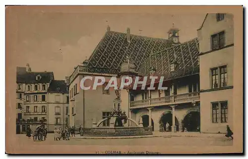 Cartes postales Colmar Anciennes Doganes