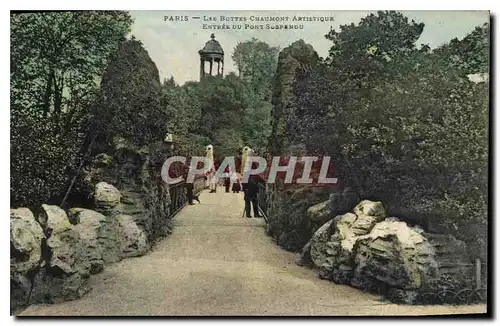 Cartes postales Paris Les Buttes Chaumont Artistique Entree du Pont Suspendu