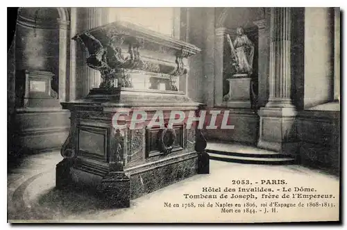 Ansichtskarte AK Paris Hotel des Invalides Le Dome Tombeau de Joseph Frere de l'Empereur