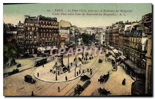 Cartes postales Paris La Place Clichy prise vers la Boulevard des Batignolles