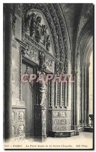 Cartes postales Paris La Porte haute de la Sainte Chapelle