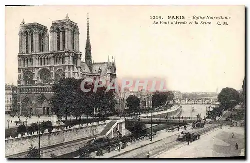 Ansichtskarte AK Paris Eglise Notre Dame Le Pont d'Arcole et la Seine