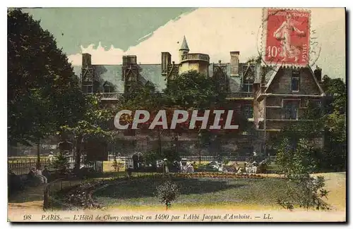 Cartes postales Paris L'Hotel de Cluny construit en 1490 par l'Abbe Jacques d'Amboise