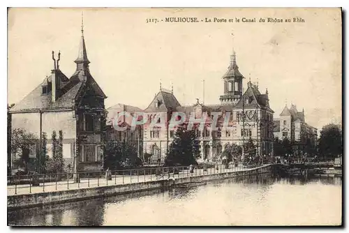 Cartes postales Mulhouse La Poste et le Canal du Rhone au Rhin