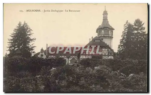 Ansichtskarte AK Mulhouse Jardin Zoologique Le Restaurant