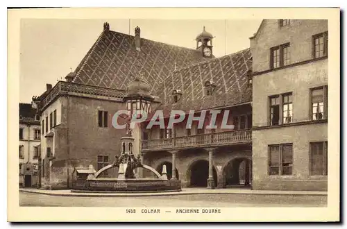 Cartes postales Colmar Ancienne Douane